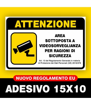 ADESIVO 15X10 CM AREA VIDEOSORVEGLIATA SOTTOPOSTA A