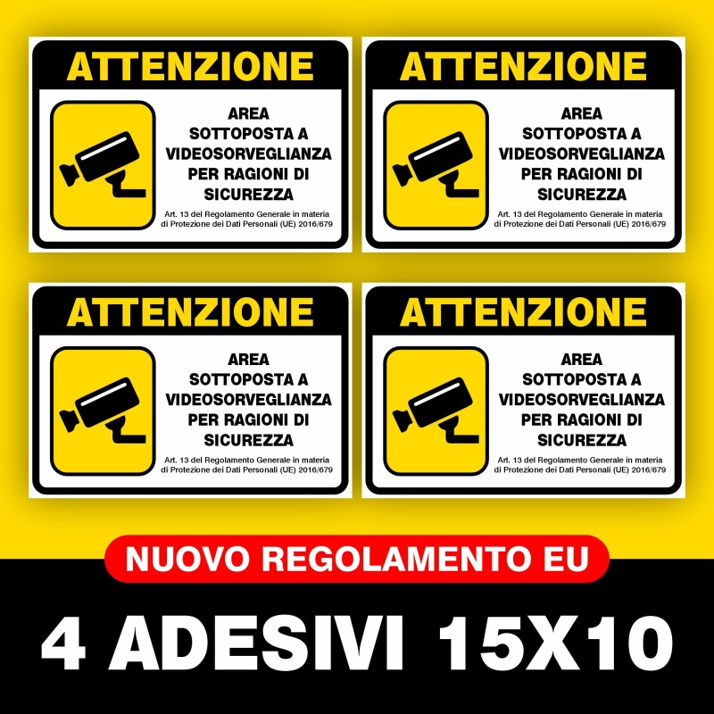 4 ADESIVi 15X10 CM AREA VIDEOSORVEGLIANZA SOTTOPOSTA A